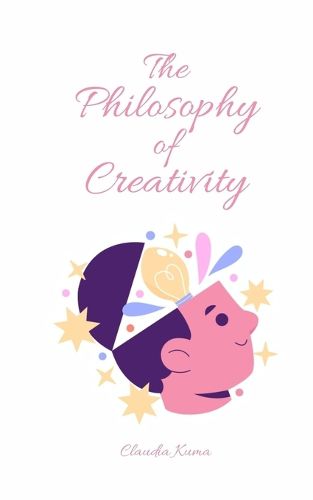 Cover image for The Philosophy of Creativity