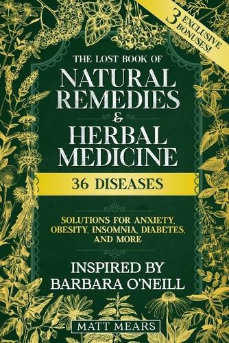 Cover image for The Lost Book of Natural Remedies & Herbal Medicine