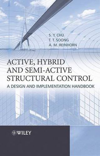 Cover image for Active, Hybrid and Semi-active Control: A Design and Implementation Handbook