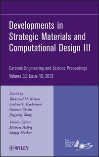 Cover image for Developments in Strategic Materials and Computational Design III