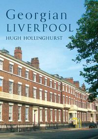 Cover image for Georgian Liverpool