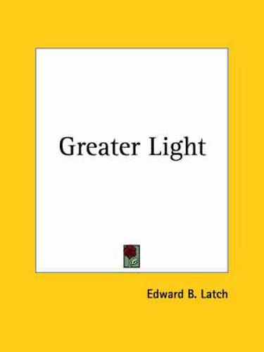 Cover image for Greater Light (1899)