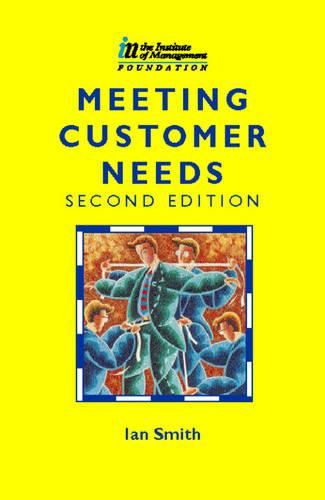 Cover image for Meeting Customer Needs