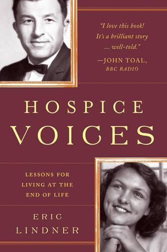 Cover image for Hospice Voices: Lessons for Living at the End of Life