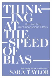 Cover image for Thinking at the Speed of Bias