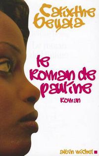 Cover image for Le roman de Pauline