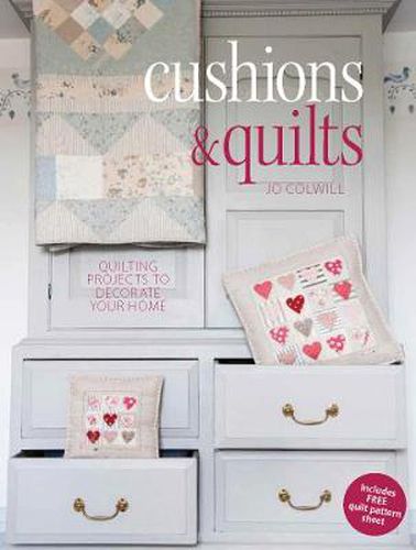 Cover image for Cushions & Quilts: Quilting Projects to Decorate Your Home