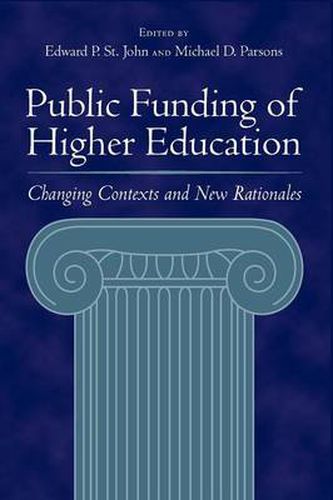 Cover image for Public Funding of Higher Education: Changing Contexts and New Rationales