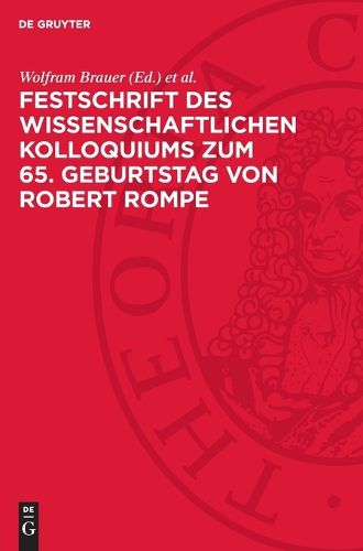 Cover image for Festschrift Des Wissenschaftlichen Kolloquiums Zum 65. Geburtstag Von Robert Rompe