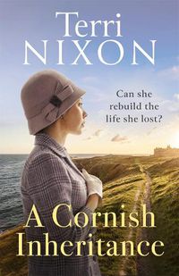 Cover image for A Cornish Inheritance: a captivating, heartwarming Cornish saga