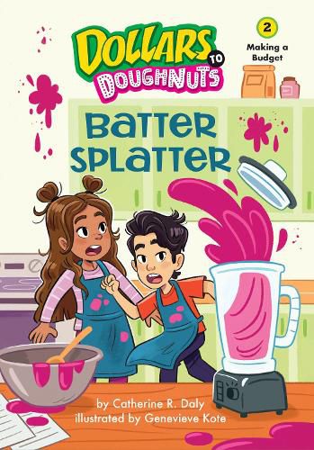 Batter Splatter (Dollars to Doughnuts Book 2)