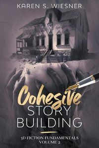 Cover image for Cohesive Story Building