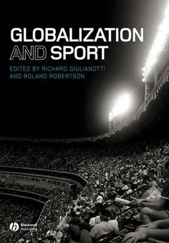 Cover image for Globalization and Sport