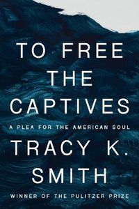 Cover image for To Free the Captives