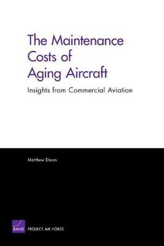 Cover image for The Maintenance Costs of Aging Aircraft: Insights from Commercial Aviation