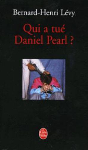 Qui a Tue Daniel Pearl ?