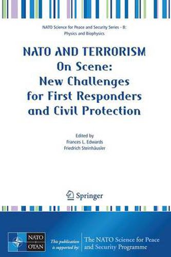 Cover image for NATO And Terrorism: On Scene: New Challenges for First Responders and Civil Protection