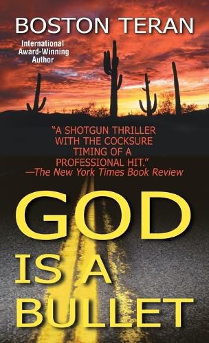 Cover image for God Is a Bullet: A Novel