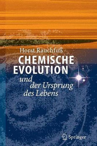 Cover image for Chemische Evolution und der Ursprung des Lebens