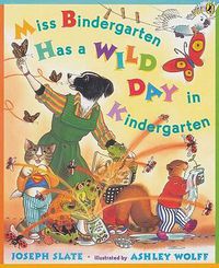 Cover image for Miss Bindergarten Has a Wild Day in Kindergarten