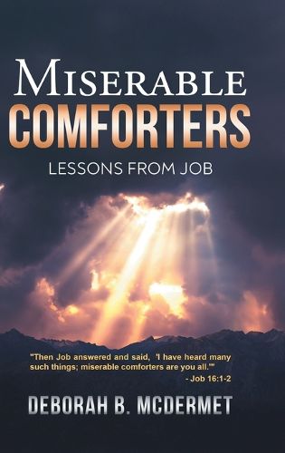 Cover image for Miserable Comforters