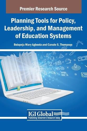 Planning Tools for Policy, Leadership, and Management of Education Systems