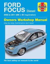 Cover image for Ford Focus Diesel 05 to 11 (54 to 61)