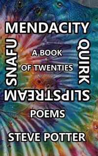 Cover image for Mendacity Quirk Slipstream Snafu