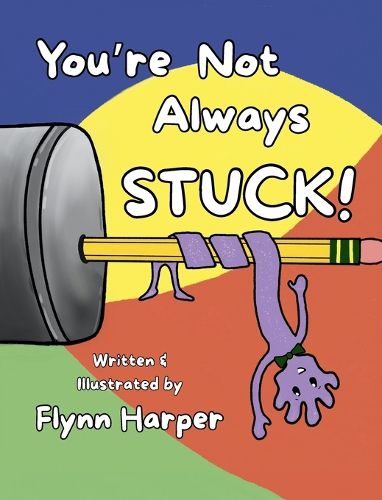 Cover image for You're Not Always Stuck