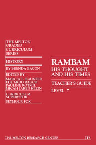 Cover image for Rambam: His Thought and His Time (Teacher's Guide)