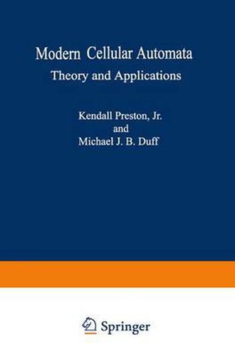 Modern Cellular Automata: Theory and Applications