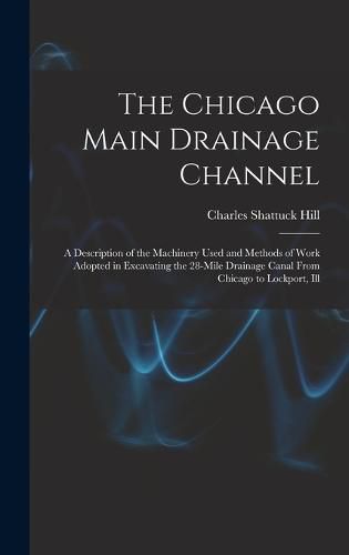 Cover image for The Chicago Main Drainage Channel