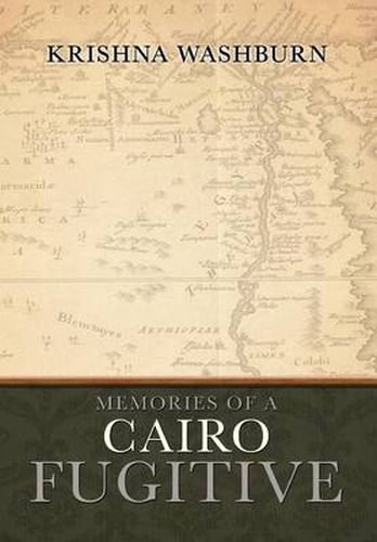 Cover image for Memories of a Cairo Fugitive