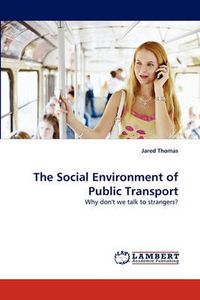 Cover image for The Social Environment of Public Transport