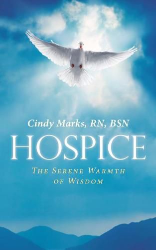 Cover image for Hospice: The Serene Warmth of Wisdom