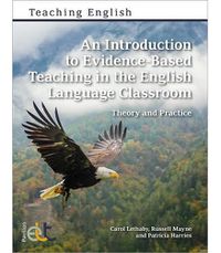 Cover image for An Introduction to Evidence-Based Teaching in the English Language Classroom: Theory and Practice