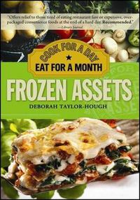 Cover image for Frozen Assets: Cook for a Day, Eat for a Month