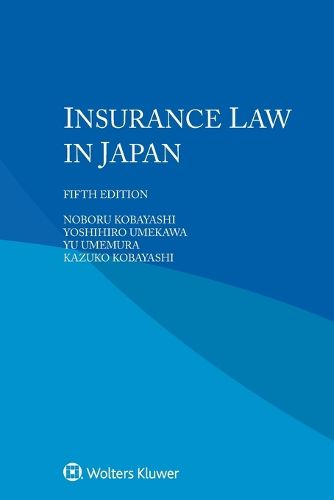 Cover image for Insurance Law in Japan