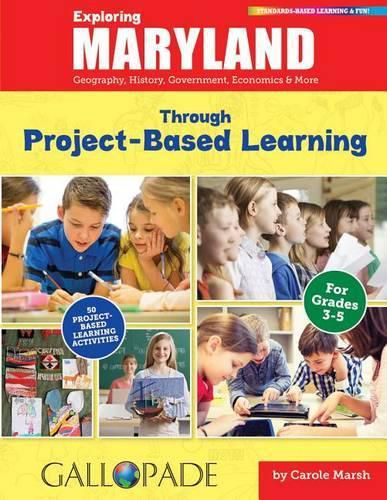 Cover image for Exploring Maryland Through Project-Based Learning