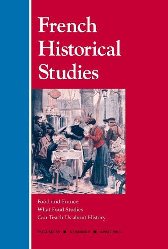 Food and France: What Food Studies Can Teach Us about History