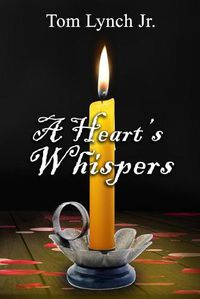 Cover image for A Heart's Whispers