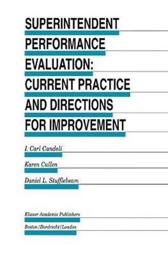 Cover image for Superintendent Performance Evaluation: Current Practice and Directions for Improvement