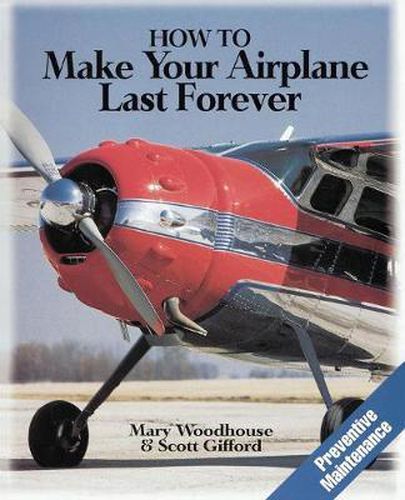 Cover image for How to Make Your Airplane Last Forever