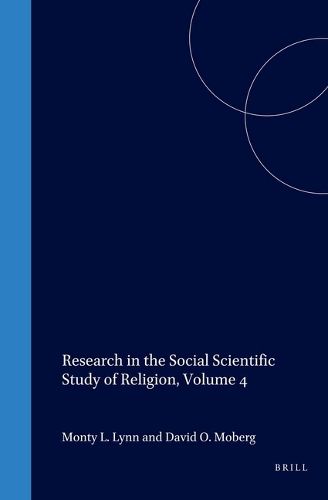 Research in the Social Scientific Study of Religion, Volume 4