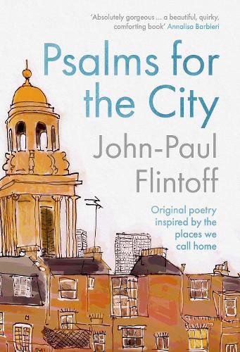 Cover image for Psalms for the City: Original poetry inspired by the places we call home