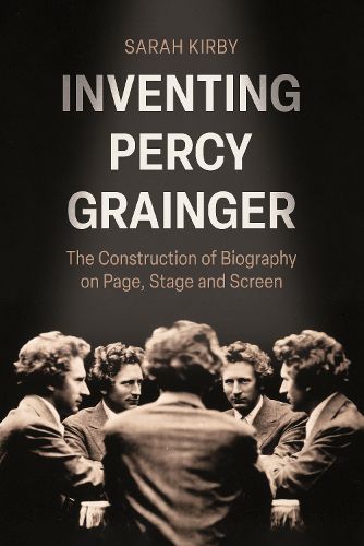 Cover image for Inventing Percy Grainger