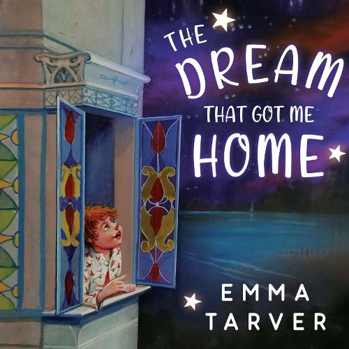 Cover image for The Dream that Got me Home