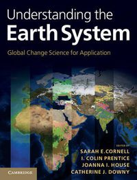 Cover image for Understanding the Earth System: Global Change Science for Application