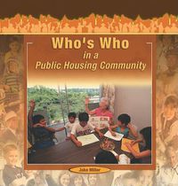 Cover image for Who's Who in a Public Housing Community