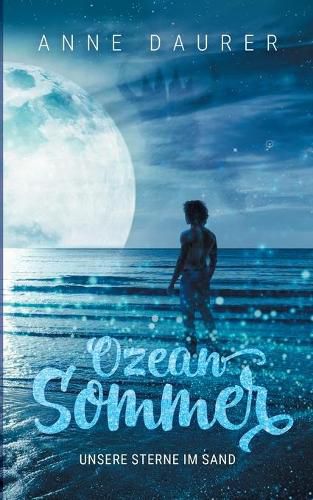 Cover image for Ozeansommer: Unsere Sterne im Sand